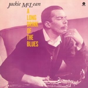 Long Drink Of The Blues - McLean