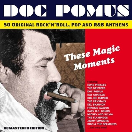 These Magic Moments - Doc Pomus