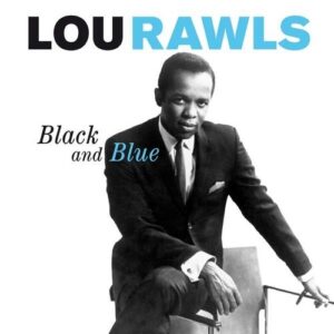 Black And Blue - Lou Rawls