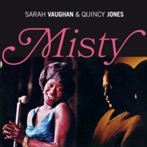 Misty - Sarah Vaughan & Quincy Jones