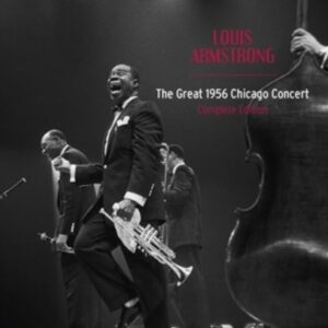 The Great Chicago Concert 1956 - Louis Armstrong