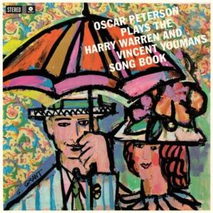 Plays The Harry Warren & Vincent Youmans Song Book - Oscar Peterson