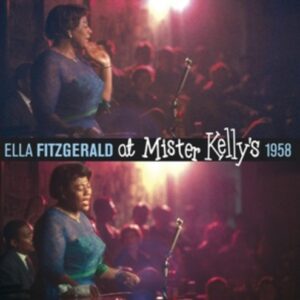At Mister Kelly's 1958 - Ella Fitzgerald