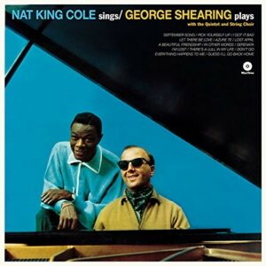 Nat King Cole Sings, George Shearing Plays