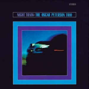 Night Train (Vinyl) - Oscar Peterson Trio