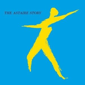 The Astaire Story - Oscar Peterson & Fred Astaire