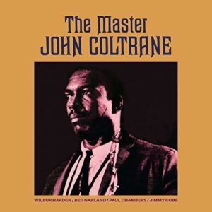 The Master John Coltrane
