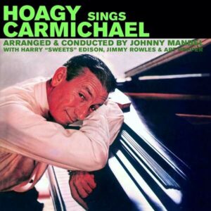 Hoagy Sings Carmichael - Hoagy Carmichael