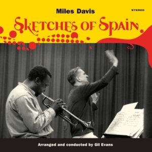 Sketches Of Spain (Vinyl) - Miles Davis