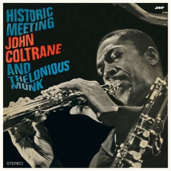 Historic Meeting (Vinyl) - Thelonious Monk & John Coltrane