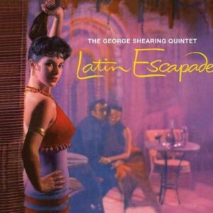 Latin Escapade / Mood Latino - George Shearing