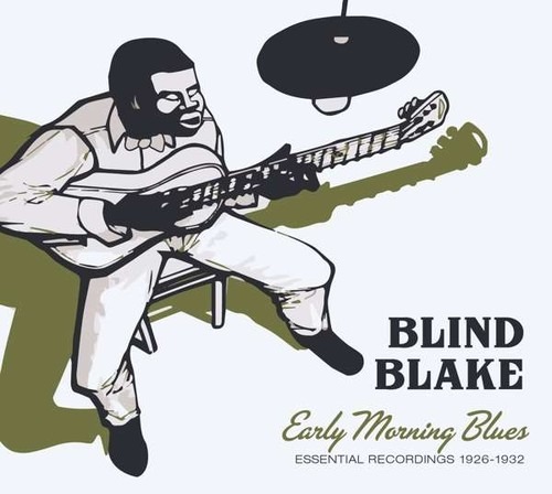 Early Morning Blues - Blind Blake