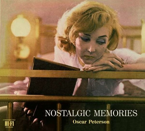 Nostalgic Memories - Oscar Peterson