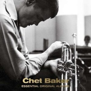 Essential Original Albums (Deluxe Edition) - Chet Baker