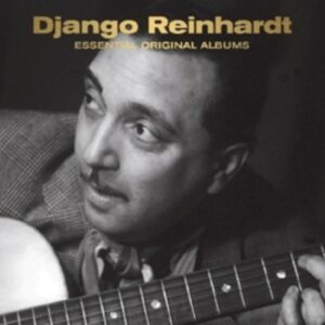 Essential Original Albums - Django Reinhardt