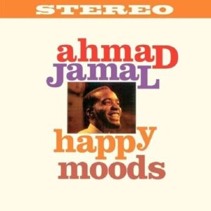 Happy Moods (Vinyl) - Ahmad Jamal