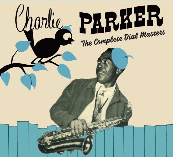Complete Dial Masters - Charlie Parker
