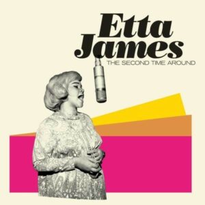 The Second Time Around - Etta James