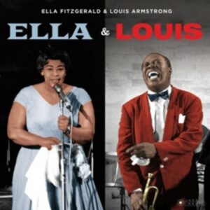 Ella & Louis - Ella Fitzgerald & Louis Armstrong