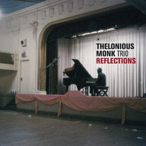 Reflections (Vinyl) - Thelonious Monk Trio