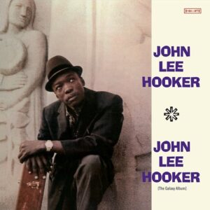 John Lee Hooker (The Galaxy Album) - John Lee Hooker