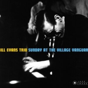 Sunday At the Village Vanguard - Bill Evans Trio
