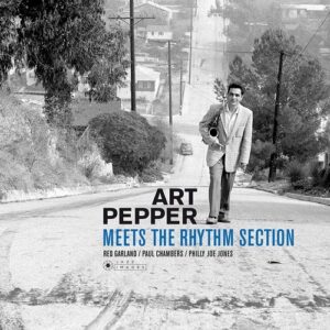 Art Pepper Meets The Rhythm Section (Vinyl)