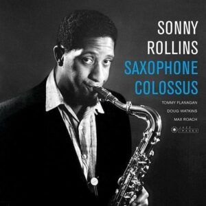 Saxophone Colossus (Vinyl) - Sonny Rollins