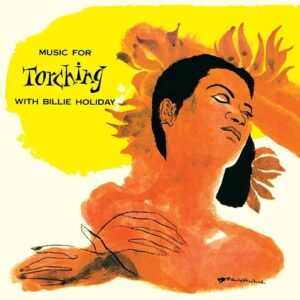 Music For Torching - Billie Holiday