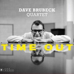 Time Out - Dave -Quartet- Brubeck