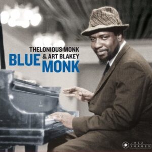 Blue Monk - Thelonious Monk & Art Blakey