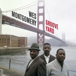 Groove Yard - Wes Montgomery