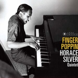Finger Poppin' - Horace Silver