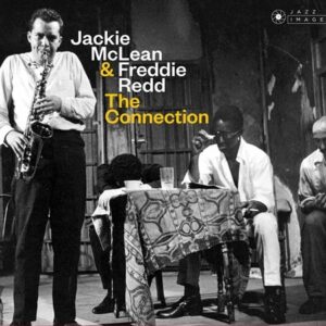 Connection - Jackie McLean & Freddie Redd