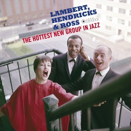 Hottest New Group In Jazz (Vinyl) - Lambert, Hendricks & Ross