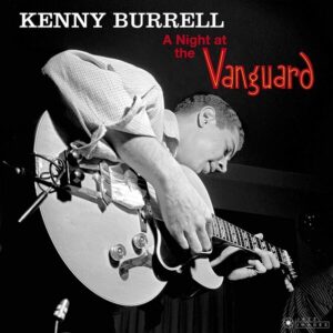 A Night At The Vanguard (Vinyl) - Kenny Burrell