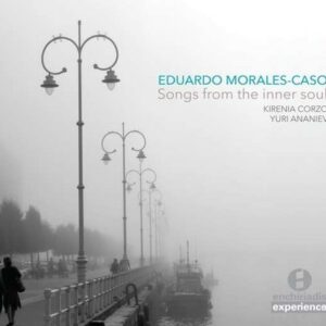 Morales-Caso: Songs From The Inner Soul - Kirenia Corzo