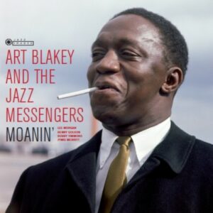 Moanin - Art Blakey & The Jazz Messengers