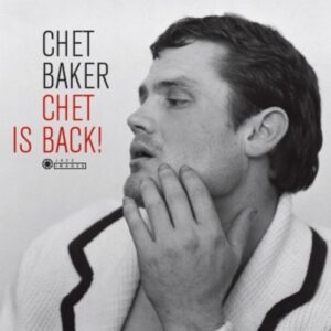 Chet Is Back - Chet Baker