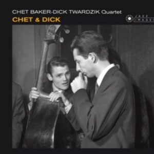 Chet & Dick - Chet Baker