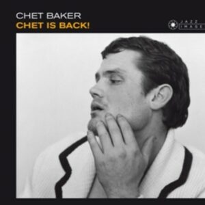 Chet Is Back - Chet Baker