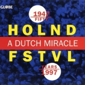 Fifty Years Holland Festival