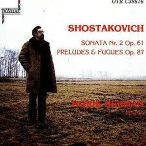 Shostakovich: Piano Sonata No.2 - Boris Berman