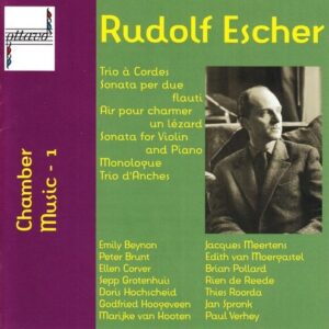 Rudolf Escher: Chamber Music - Emily Beynon