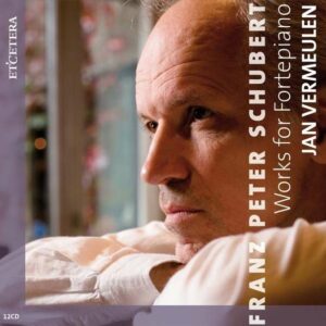 Franz Peter Schubert: Works For Fortepiano - Vermeulen