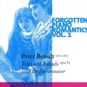 Peter Benoit: Vol 1 Tales And Ballads