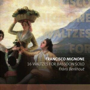 Francisco Mignone: 16 Waltzes For Bassoon Solo - Frans Berkhout