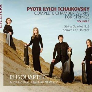 Tchaikovsky: Complete Chamber Works For Strings Vol.2 - Ilya Hoffman