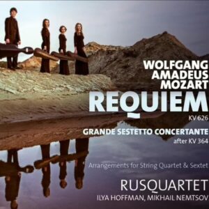 Mozart: Requiem, Grande Sestetto Concertante - Rusquartet