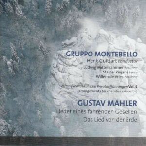 Mahler: Lieder eines fahrenden Gesellen, Das Lied von der Erde - Gruppo Montebello